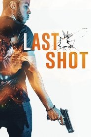 Last Shot Last Shot