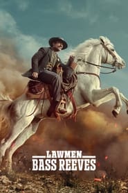 Lawmen: Bass Reeves Lawmen: Bass Reeves
