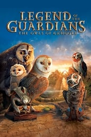 Legend of the Guardians: The Owls of Ga’Hoole Legend of the Guardians: The Owls of Ga’Hoole