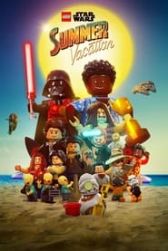 LEGO Star Wars Summer Vacation LEGO Star Wars Summer Vacation