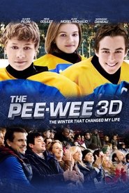 Les Pee-Wee 3D: L’hiver qui a changé ma vie Les Pee-Wee 3D: L’hiver qui a changé ma vie