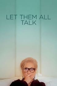 Let Them All Talk Let Them All Talk