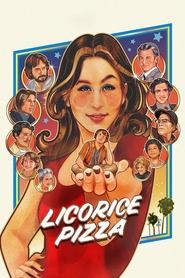 Licorice Pizza Licorice Pizza