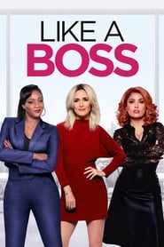 Like a Boss Like a Boss