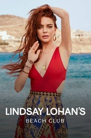 Lindsay Lohan’s Beach Club Season 1 Episode 12
