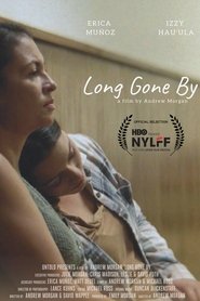 Long Gone By Long Gone By