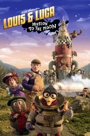 Louis & Luca – Mission to the Moon Louis & Luca – Mission to the Moon