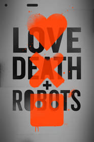 Love, Death & Robots Season 1 Episode 5