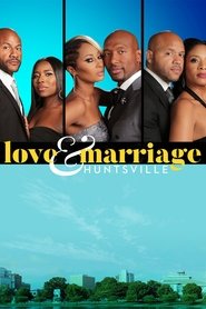 Love & Marriage Huntsville Season 1 Episode 1