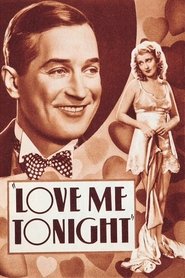 Love Me Tonight Love Me Tonight