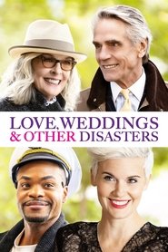 Love, Weddings and Other Disasters Love, Weddings and Other Disasters