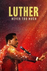 Luther: Never Too Much Luther: Never Too Much