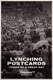 Lynching Postcards: ‘Token of a Great Day’ Lynching Postcards: ‘Token of a Great Day’