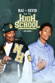 Mac & Devin Go to High School Mac & Devin Go to High School
