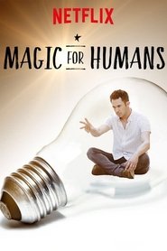 Magic for Humans Magic for Humans