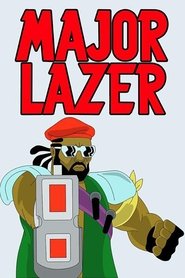 Major Lazer Season 1 Episode 2