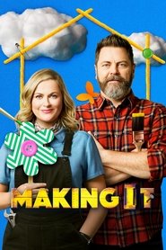 Making It Making It