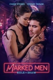 Marked Men: Rule + Shaw Marked Men: Rule + Shaw