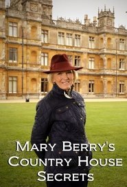 Mary Berry’s Country House Secrets Season 1 Episode 3