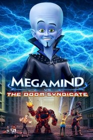 Megamind vs. the Doom Syndicate Megamind vs. the Doom Syndicate