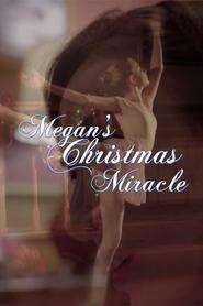 Megan’s Christmas Miracle Megan’s Christmas Miracle