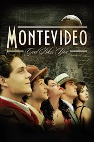 Montevideo, God Bless You! Montevideo, God Bless You!