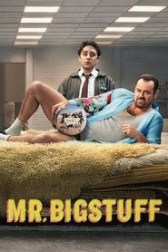 Mr. Bigstuff Mr. Bigstuff
