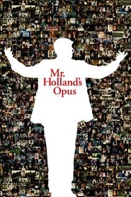 Mr. Holland’s Opus Mr. Holland’s Opus