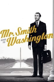 Mr. Smith Goes to Washington Mr. Smith Goes to Washington