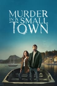 Murder in a Small Town Murder in a Small Town