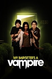 My Babysitter’s a Vampire My Babysitter’s a Vampire