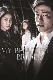 My Beautiful Bride Season 1 Episode 1