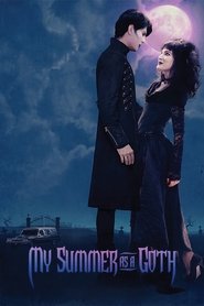 My Summer as a Goth My Summer as a Goth