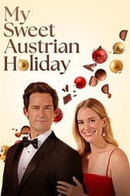 My Sweet Austrian Holiday My Sweet Austrian Holiday