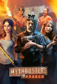 MythBusters: The Search MythBusters: The Search