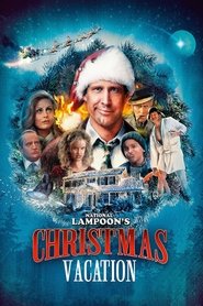 National Lampoon’s Christmas Vacation National Lampoon’s Christmas Vacation