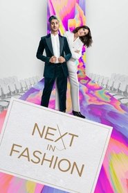 Next in Fashion Next in Fashion