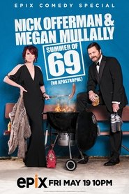 Nick Offerman & Megan Mullally: Summer of 69: No Apostrophe Nick Offerman & Megan Mullally: Summer of 69: No Apostrophe
