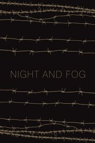 Night and Fog Night and Fog