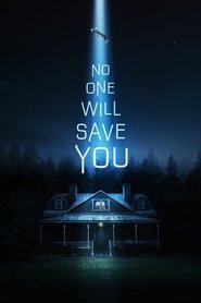 No One Will Save You No One Will Save You