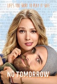 No Tomorrow Season 1 Episode 5