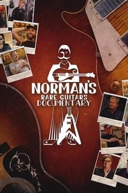 Norman’s Rare Guitars Documentary Norman’s Rare Guitars Documentary