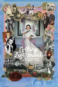 Nothing Left Unsaid: Gloria Vanderbilt & Anderson Cooper Nothing Left Unsaid: Gloria Vanderbilt & Anderson Cooper