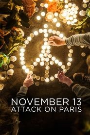November 13: Attack on Paris Season 1 Episode 1