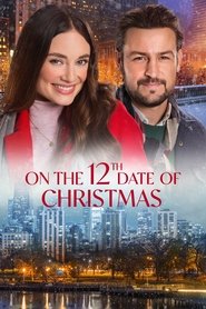 On the 12th Date of Christmas On the 12th Date of Christmas