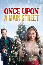 Once Upon a Main Street Once Upon a Main Street
