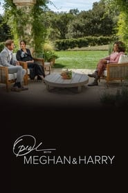 Oprah with Meghan and Harry: A CBS Primetime Special Oprah with Meghan and Harry: A CBS Primetime Special