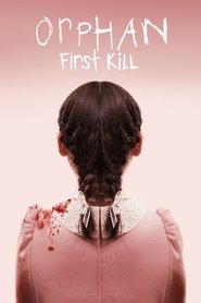 Orphan: First Kill Orphan: First Kill