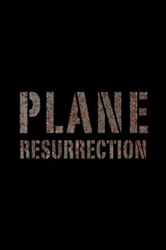 Plane Resurrection Season 1 Episode 6