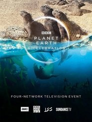 Planet Earth: A Celebration Planet Earth: A Celebration